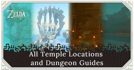 All Temple Locations and Dungeon Guides 